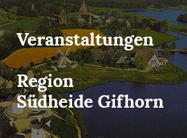 Veranstaltungen in der Region Südheide Gifhorn
